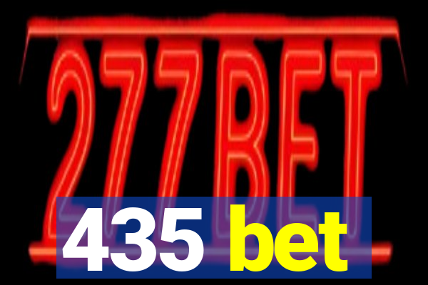 435 bet